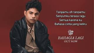 Download lagu Piche Kota - Bahagia Lagi (Lyric Video) mp3 Download lagu Piche Kota - Bahagia Lagi (Lyric Video) mp3