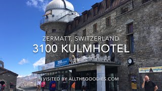 3100 Kulmhotel at Gornergrat, Zermatt | allthegoodies.com