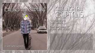 Calling All Captains - Our Calling