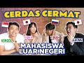 CERDAS CERMAT MAHASISWA LUAR NEGERI FT JANG HANSOL ERIKA TURAH NGAKAK