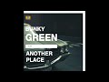 Bunky Green - Another Place