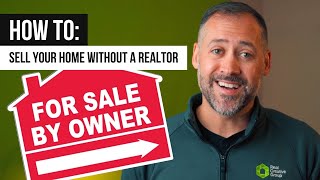 How to sell my home without a Realtor