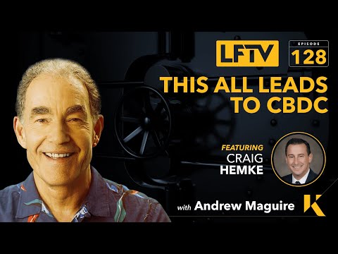 Craig Hemke: “This all leads to CBDC” - Live From The Vault - Ep: 128