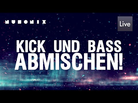 Kick und Bass abmischen! - Mixing Trick