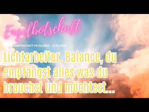 Engelkartenreading - Wochenbotschaft: Lichtarbeiter, alles läuft bestens!