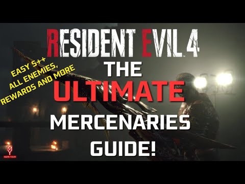 The ULTIMATE RE4 Remake Mercenaries Guide!