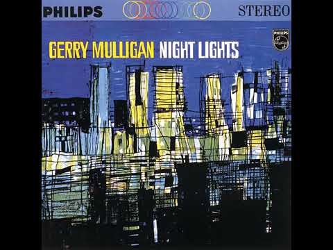 Night Lights (1965 Version) · Gerry Mulligan Quintet