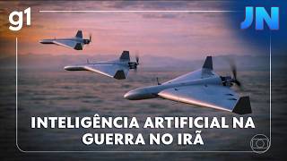 JN: guerra no Irã marca novo estágio de desenvolvimento de armas de guerra, com sistemas de IA