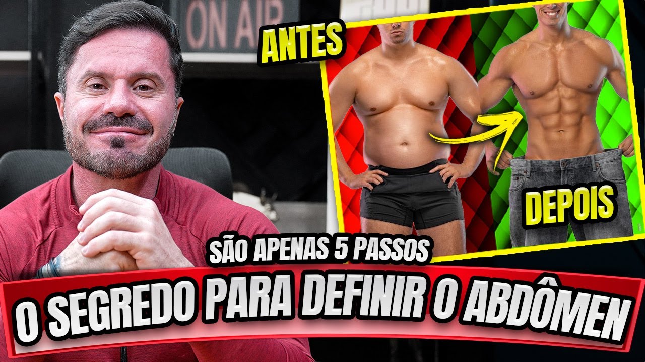 OS 5 PASSOS PARA DEFINIR O ABDÔMEN