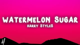 Harry Styles - Watermelon Sugar