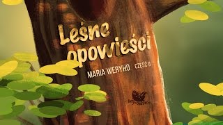 LEŚNE OPOWIEŚCI CZ. 2  – Bajkowisko.pl – słuchowisko – bajka dla dzieci (audiobook)