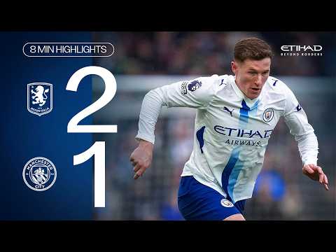 EXTENDED HIGHLIGHTS | Aston Villa 2-1 Man City | A first league setback for the Blues