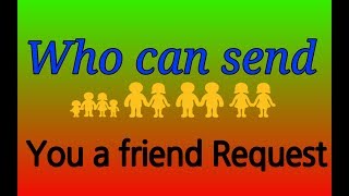 Who can send you friend requests... Add button hide..by mixed friends