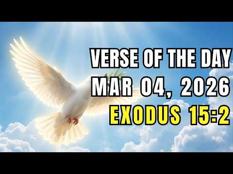 Verse of the day, 04 March, 2026 (Exodus 15:2)