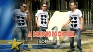Download lagu Silopak Trio - Ai Holan Hodo Cintakki mp3