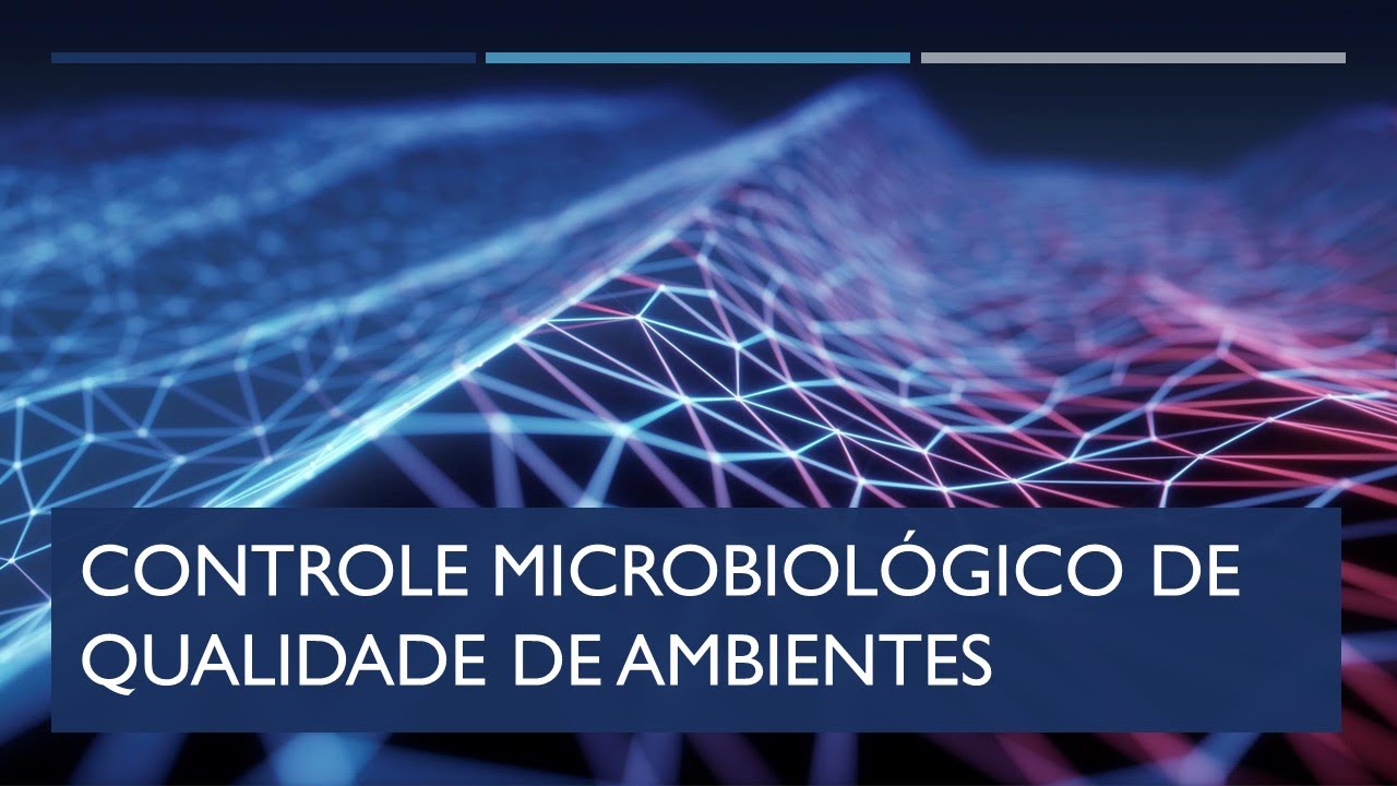 Controle Microbiológico de Ambientes