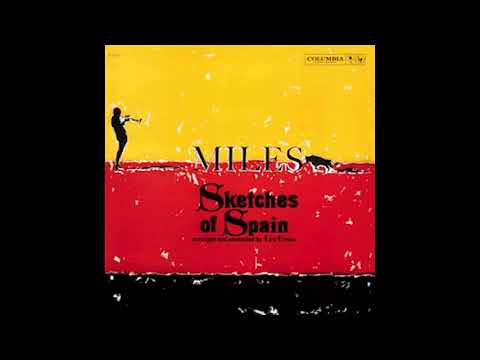 MILES DAVIS - SKETCHES OF SPAIN FULL ALBUM (1960)