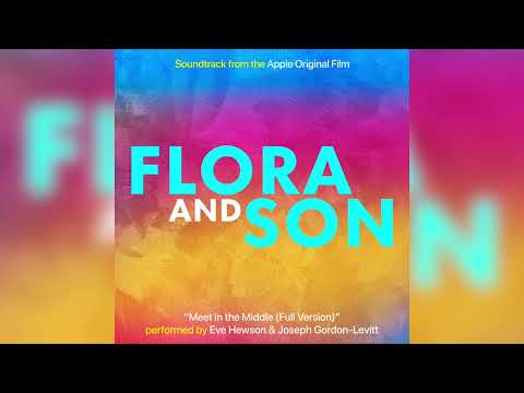 Flora And Son - Meet In The Middle - Misc Soundtrack