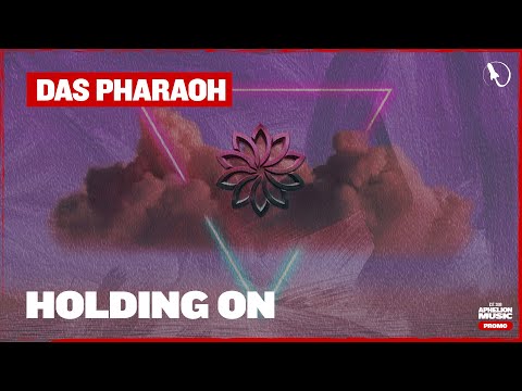 Das Pharaoh - Holding On (Extended Mix)