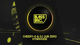 Cheery-O &amp; Dj Sub Zero - Otherside