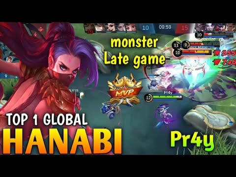 Hanabi Monster Late Game [ TOP 1 GLOBAL HANABI ] - By Pr4y - Mobile Legends