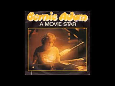 BERNIE ADAM - A MOVIE STAR