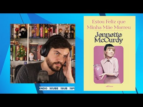 comentários sobre "Estou feliz que minha mãe morreu" de Jennette McCurdy | cortes do Scarlet