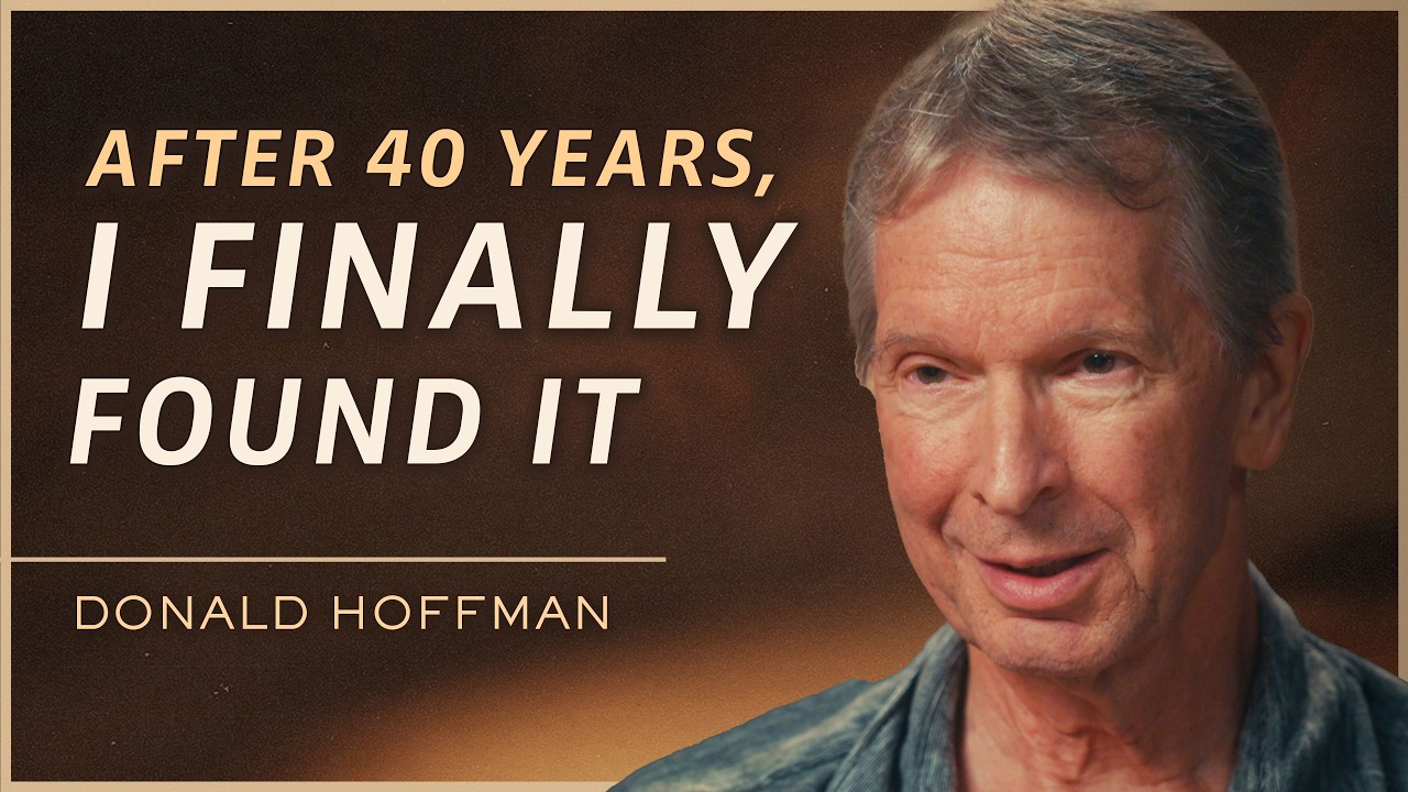 The New Discovery That Shatters Our Understanding of Reality & Redefines Consciousness | Don Hoffman