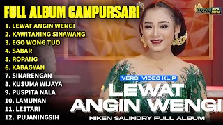 Download lagu FULL ALBUM CAMPURSARI NIKEN SALINDRY LAGU TRENDING TERBARU - LEWAT ANGIN WENGI - KAWITANING SINAWANG mp3