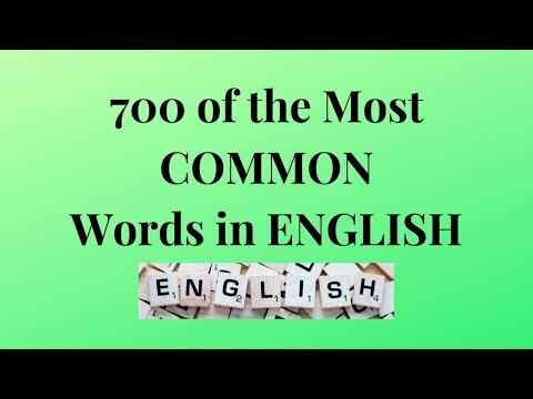 700 of the Most COMMON Words in ENGLISH (1-10)