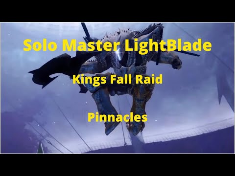 Kings Fall Raid l Pinnacles l Solo Master Nightfall Lightblade l Div 2 PTS