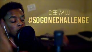#SoGoneChallenge (Chance The Rapper) - Dee Milli