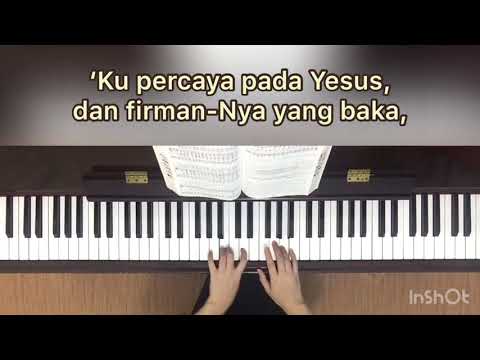 ‘Ku Percaya Pada Yesus - KPPK 222 (dengan lirik) - Kekuatan di Masa Corona - Covid-19