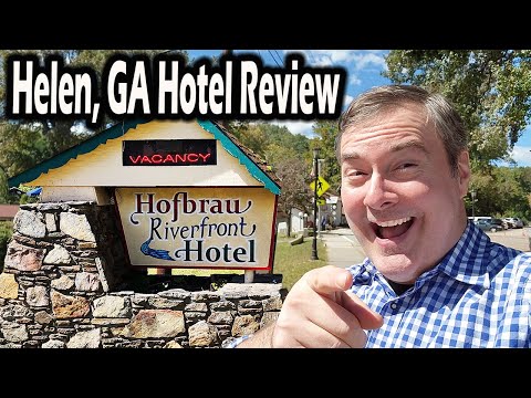 Where to Stay in Georgia? Hotel Review Videos of Hofbrau Riverfront Hotel in Helen, GA