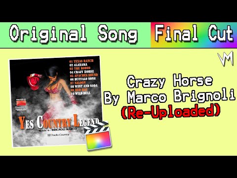 Crazy Horse by Marco Brignoli (Original Song) | Re-Uploaded