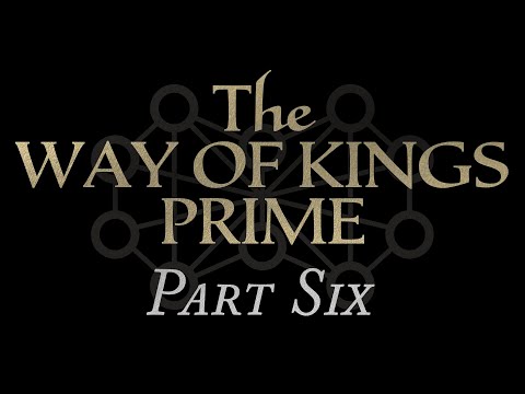 06—The Way of Kings Prime Chapters 50-59
