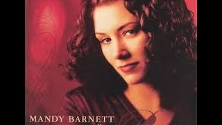 1558 Mandy Barnett - Ever True Evermore