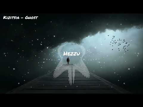 KIZITSIA - Ghost