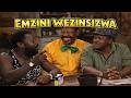Emzini Wezinsizwa Season 1 Episode 03 Emzini Wezinsizwa Full HD