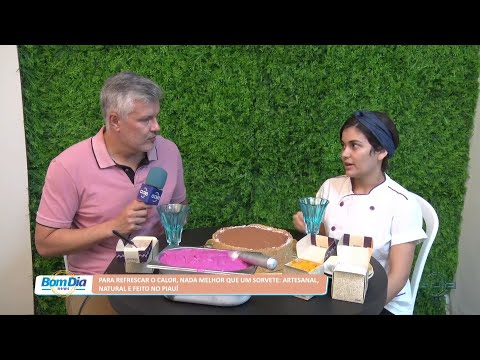 Para refrescar o calor, sorvete artesanal, natural e feito no Piauí 27 09 2022