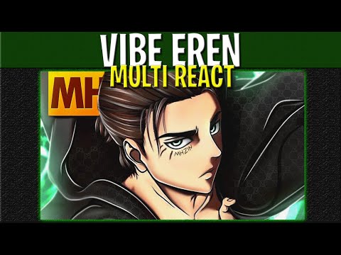 MULTI REACT BRASIL - Vibe Eren 👊 (Attack on Titan) | Style Trap | Prod. Sidney Scaccio | MHRAP