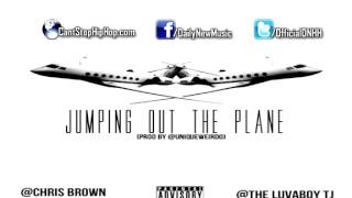 Chris Brown - Jumping Out The Plane (Feat. The LuvaBoy TJ)