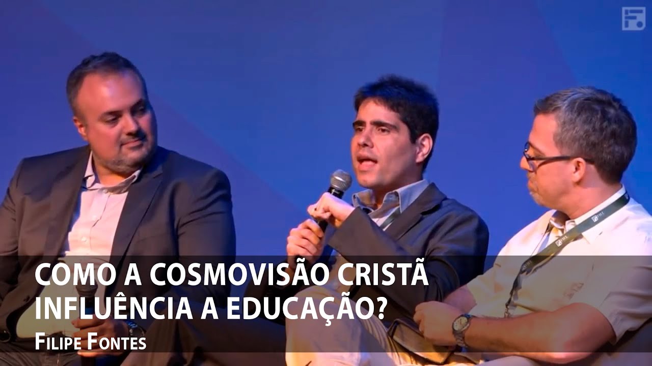 Como a cosmovisão cristã influência a educação? – Filipe Fontes