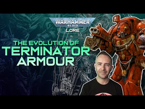 The Evolution of TERMINATOR ARMOUR | Warhammer 40,000 Lore