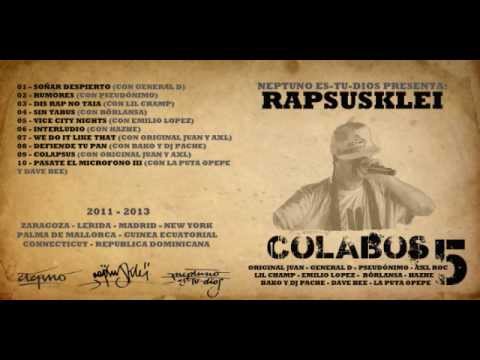 10 - RAPSUSKLEI - PASATE EL MICROFONO III (CON DAVE BEE Y LA PUTA OPEPE)