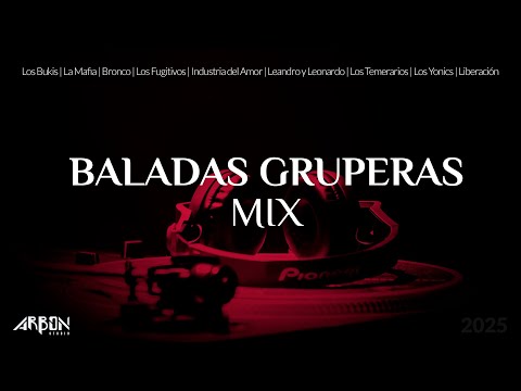 Baladas Gruperas Mix