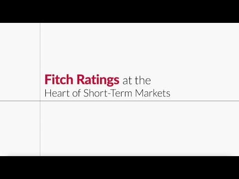 Fitch Ratings at the Heart of Short Term Market