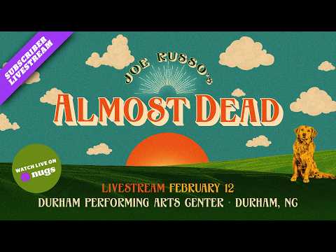 Joe Russo’s Almost Dead 2/12/26 Durham, NC