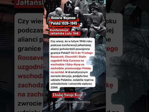 Konferencja Jałtańska Luty 1945