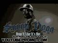 Snoop Dogg Murder Was The Case Drop It Like It S Hot Liv